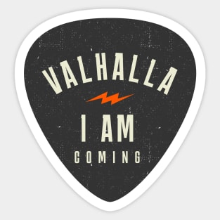 Valhalla, I am coming Sticker